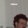 shitshow (Explicit)