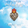 Pequeños Milagros