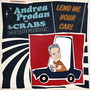 Lend Me Your Car (feat. Andrea Prodan)