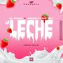 La Leche (feat. Javiko Flow DKY) [Explicit]