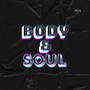 Body & Soul