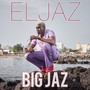 Big Jaz (Explicit)