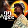 99 Good (Explicit)