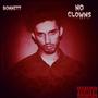 NO CLOWNS (Explicit)