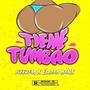 Tiene Tumbao (feat. Elijah Banx)