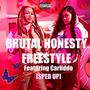 Brutal Honesty (Freestyle) (feat. Carliddo) [Sped Up] [Explicit]