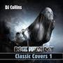 DJ Collins Rock Mixology Classic Covers 1