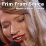 Frim Fram Sauce