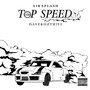 Top Speed (Explicit)