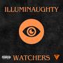 Watchers (feat. Kupo8000, Clyde Park & Majik DaBoy) [Explicit]