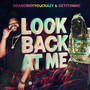 Look Back At Me (Explicit)