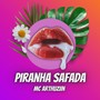 PIRANHA $AFADA (Explicit)