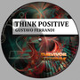 Think Positive