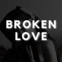 Broken Love