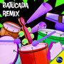 Batucada Remix