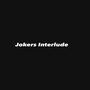 Jokers Interlude (Explicit)