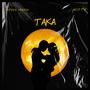 Taka (feat. Witty) [Explicit]