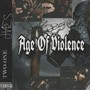 Age of Violence (feat. Two-One) (Explicit)