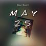 MAY 25