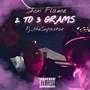 2 To 3 Grams (Explicit)