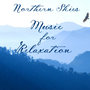 Music for Relaxation: Northern Skies