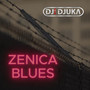 Zenica Blues (Remix)