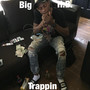 Trappin (Explicit)