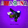 Imagina (Explicit)