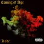 Coming of Age (Explicit)