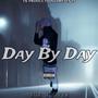 Day by Day (Explicit)