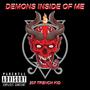 Demons All Inside (Explicit)