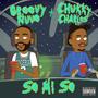 So Mi So (feat. Chukky Charles) [Radio Edit] [Explicit]