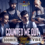 Counted Me Out (Explicit)