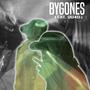 Bygones (feat. Qu4d) [Explicit]