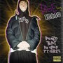 Benzo Pray da Trap Protect (Explicit)