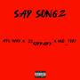 Sad Songz (feat. AyeWhy & 33Kidbaby) [Explicit]