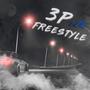 3P Freestyle (Explicit)