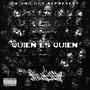 QUIEN ES QUIEN (feat. La Uno Dos)