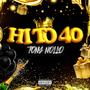 Hi To 40 (Explicit)