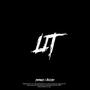 LIT (feat. PeeKraZy) [Explicit]