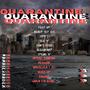 QUARANTINE (Explicit)