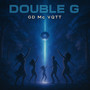 Double G (Explicit)