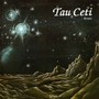 Tau Ceti