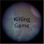 Killing Game