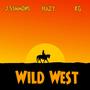 Wild West (feat. Kg & Hazy) [Explicit]