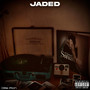 Jaded (Explicit)