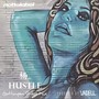 Hustle (Gottingen Street Mix) [Explicit]