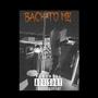 Back To Me (Explicit)