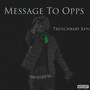 MESSAGE TO OPPS (Explicit)