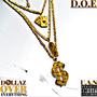 DOLLAZ OVER EVERYTHING (Explicit)